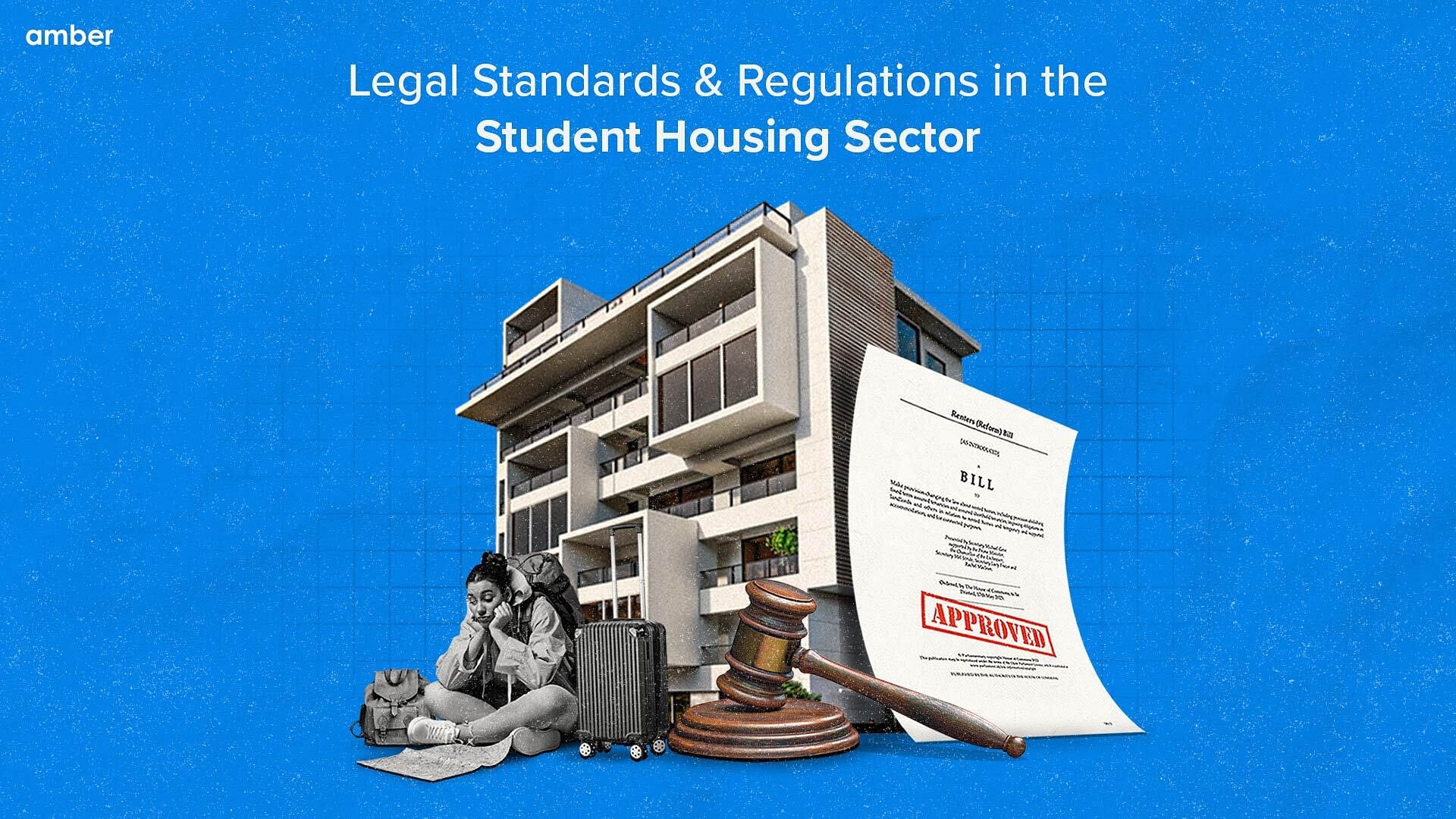 Legal Standards & Regulations in the Student Housing Sector